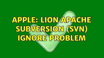 Apple: Lion Apache Subversion (SVN) ignore problem (2 Solutions!!)