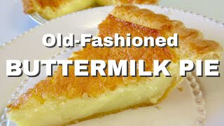 BUTTERMILK PIE | OldFashioned Style | Easy DIY Recipe