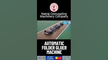 Automatic Folder Gluer Machine Installation | Natraj Corrugation Machinery
