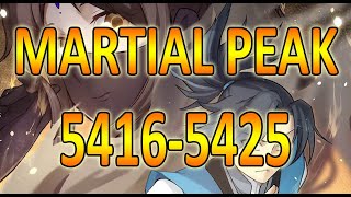 Download Lagu MARTIAL PEAK CHAPTER 5416-5425 MT. MP3