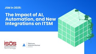The Impact of AI, Automation, and New Integrations on ITSM