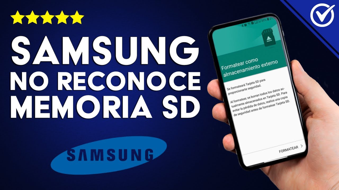 Por qué mi Celular Samsung Galaxy No Lee la Memoria Micro SD - Causas y  Solución - YouTube