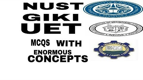 MDCAT + NUST PIEAS GIKI UET ECAT NET PHYSICS MCQS