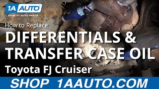 How to Replace Front & Rear Diff & Transfer Case Oils 07-14 Toyota FJ Cruiser