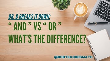How to Build Truth Tables for Conjunction (AND) and Disjunction (OR) | Dr. B Breaks It Down