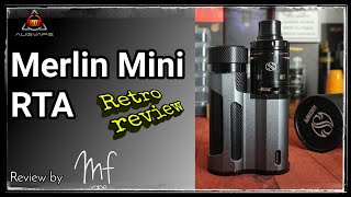 2016 Augvape Merlin Mini RTA - Vintage or dated - Review, build & wick!