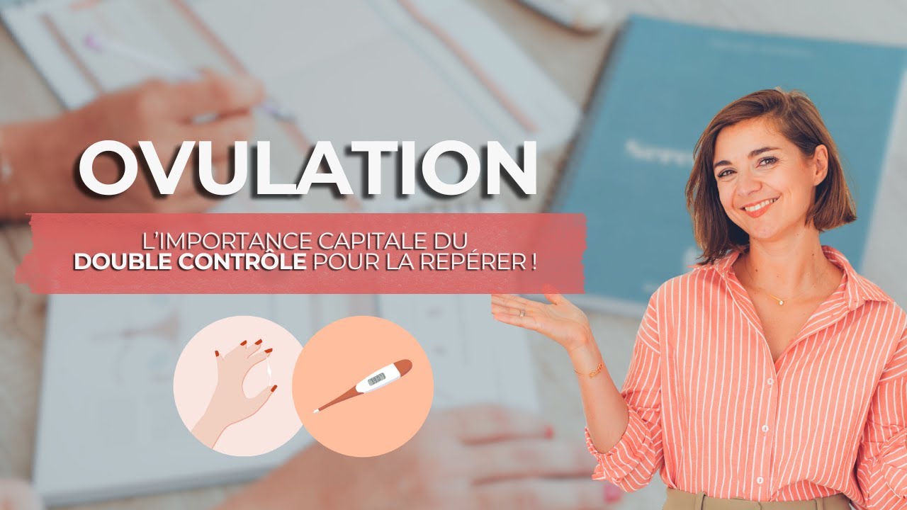 🥚 Ovulation : Non, la glaire ne suffit pas pour la repérer 😅 (je vous explique pourquoi)