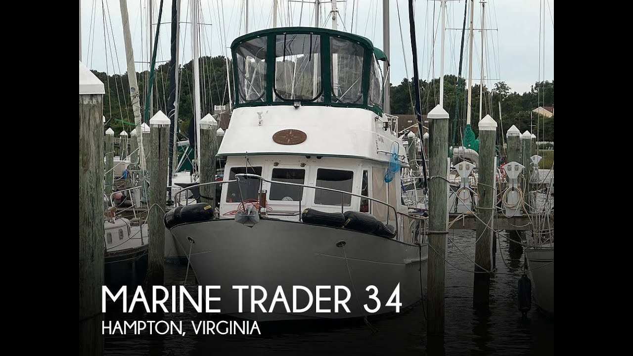 Used 1984 Marine Trader 34 for sale in Hampton, Virginia