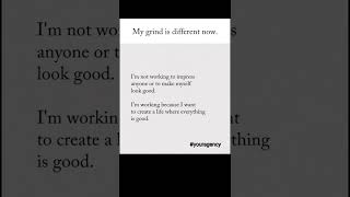 My Grind is different now..#changeyourmindset #motivation