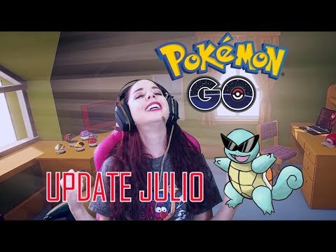 POKEMON GO - Julio que hay de Nuevo?? - Update!!