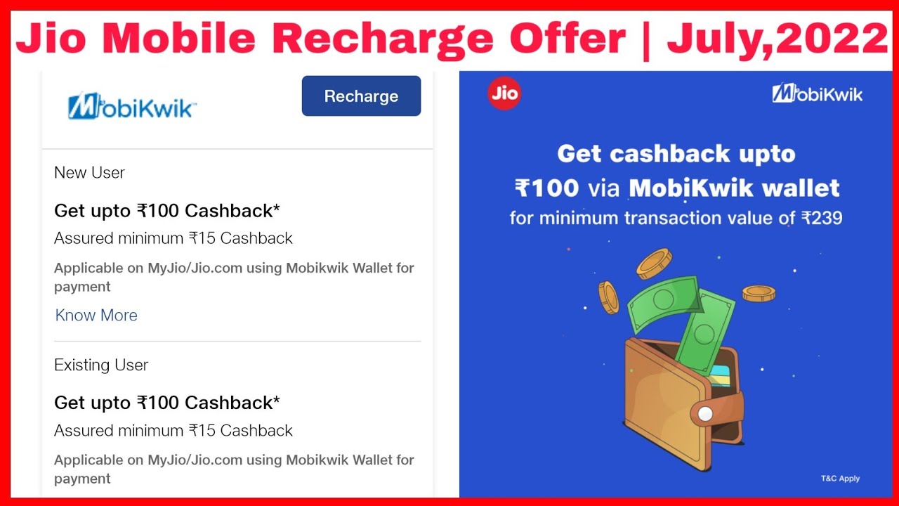 MobiKwik Jio Mobile Recharge Offer | July,2022 | Get UpTo ₹100/- Cash Back | MobiKwik Offer Today