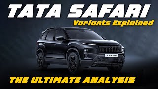 Tata Safari Variants Explained | Smart (O), Pure (O), Adventure/+, Accomplished/+