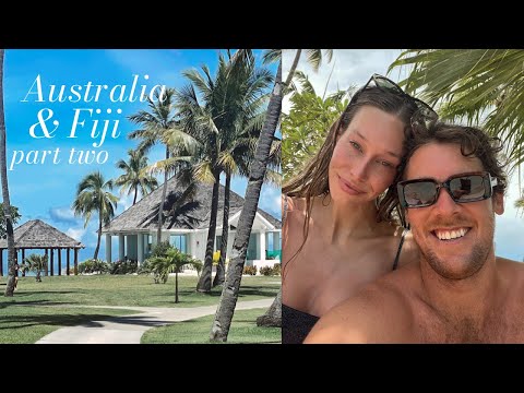 Australia + Fiji part 2