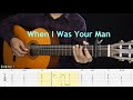 When I Was Your Man - Bruno Mars - Fingerstyle Guitar Tutorial TAB   Chords   Lyrics