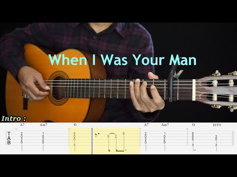 When I Was Your Man - Bruno Mars - Fingerstyle Guitar Tutorial TAB + Chords + Lyrics