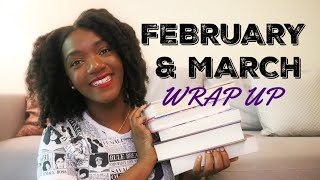 February and March Wrap up 2020