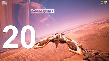 The Ascension | Everspace 2 | Gameplay | Walkthrough | Part - 20