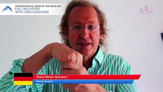 International Week of the Deaf 2017 "Full Inclusion with Sign Language” in different Sign Languages