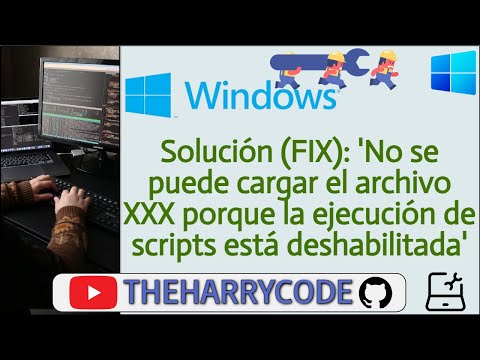 Solución (FIX): 'No se puede cargar el archivo XXX porque la ejecución de scripts está deshabilitad'