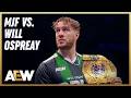 MJF vs. Will Ospreay | Complete Rivalry Timeline | AEW on TV