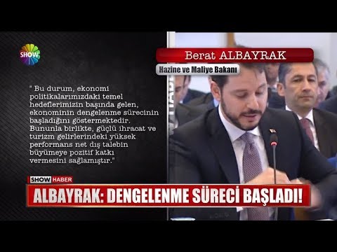 Albayrak: "Dengelenme süreci başladı!"