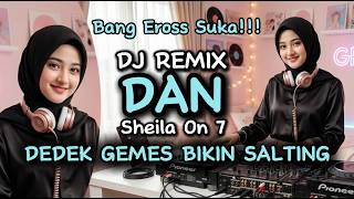Dj Remix Viral Tiktok Terbaru 2026  Dan  Sheila On 7   Bass Lagu Nostalgia 2000an