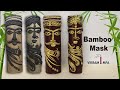 Diy bamboo tribal mask wall hanging craft  best out of weast