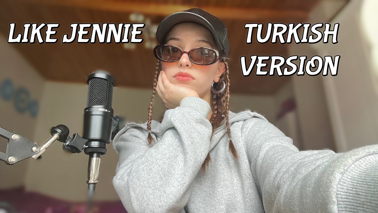 Jennie ‘Like Jennie’ Türkçe Cover