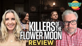 KILLERS OF THE FLOWER MOON Movie Review | Scorsese | DiCaprio | De Niro
