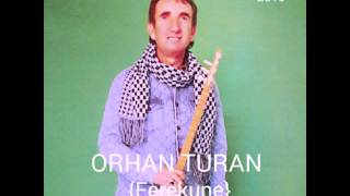 Orhan Turan - Ferekune