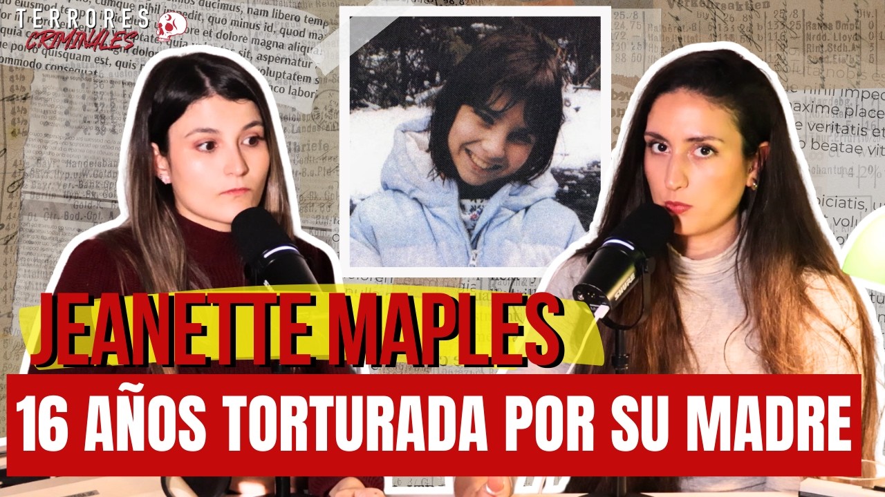 Angela McAnulty, la MADRE que torturó a su HIJA durante 16 años. El crimen de Jeanette Maples