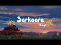 King  sarkaare lyrics  new life