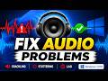 How To Fix Audio Crackling, Stuttering &amp; Lag in Windows 11/10 PC