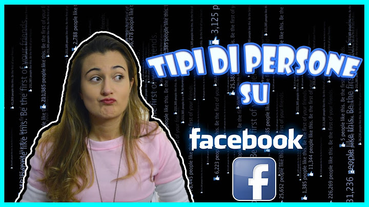 TIPI DI PERSONE SU FACEBOOK