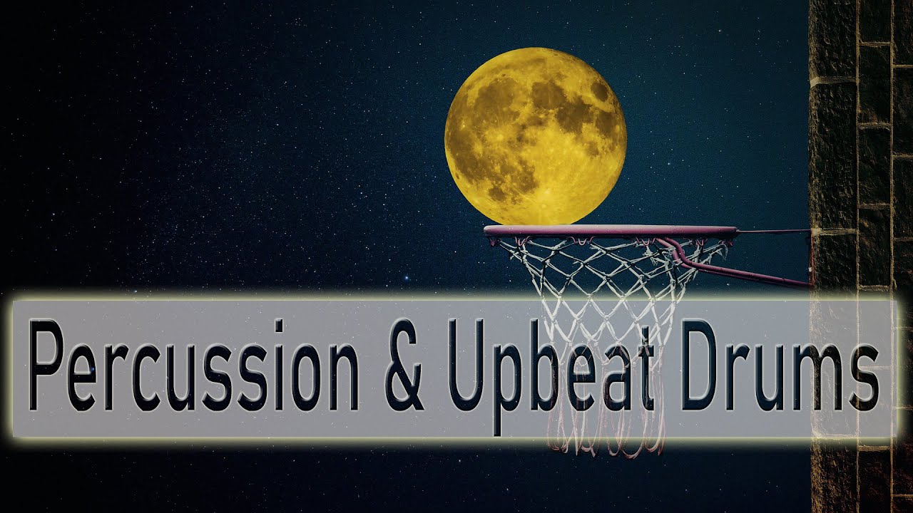 Percussion & Upbeat Drums Background Music For Action Sport Videos