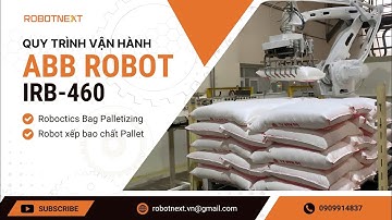 Quy trình vận hành ABB ROBOT IRB 460 | Robotnext Corp