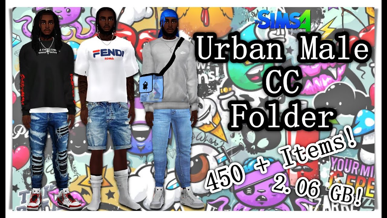 URBAN MALE CC FOLDER | |2.06 GB | | The Sims 4 - YouTube