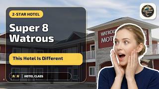 Super 8 By Wyndham Watrous - This Hotel Is Different Watrous SK Canada