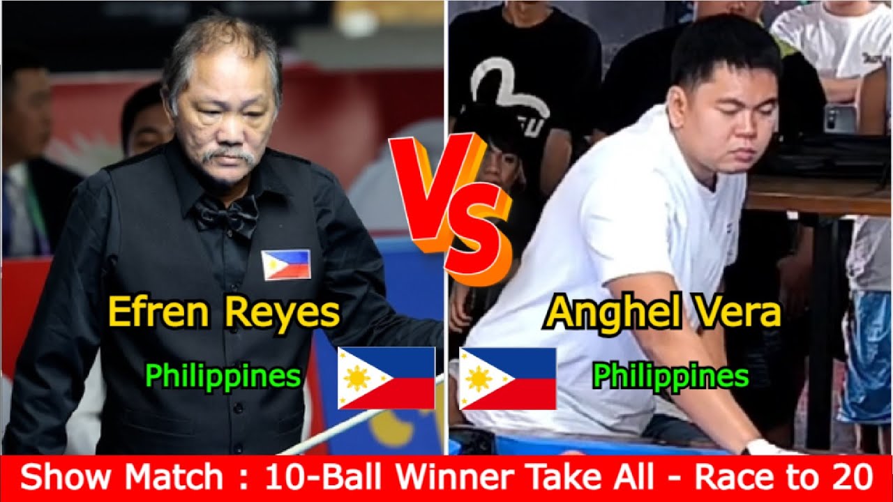 Efren Reyes 🆚️ Anghel Vera | Show Match : 10-Ball Winner Take All - Race to 20