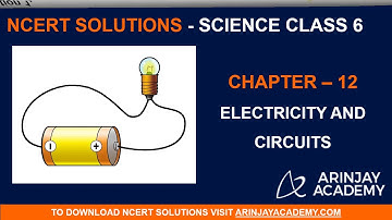 NCERT Solutions for Class 6 Science Chapter 12 Electricity and Circuits