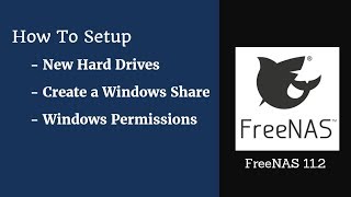 FreeNAS 11.2 - How to Setup New Hard Drives, Windows Shares and Manage Permissions screenshot 4