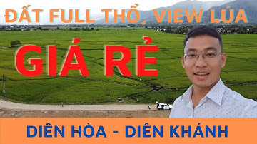 Đất view Lúa, hướng Nam, Lưng tựa núi - Mặt vọng thủy GIÁ RẺ ven Nha Trang. Diên Hòa, Diên Khánh