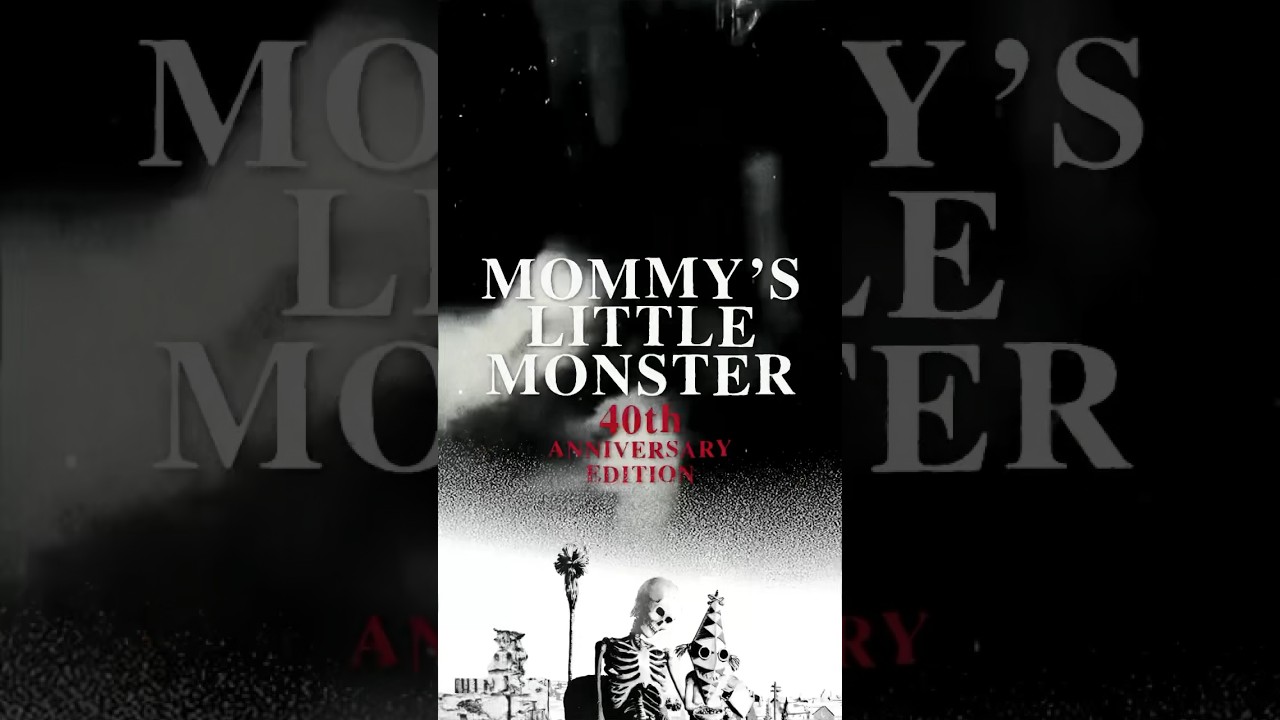 Mommy's Little Monster (40th Anniversary) - YouTube