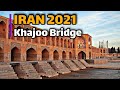 Isfahan 2021 walking tour khajoo bridge