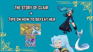 The Story of Clair from Pokemon