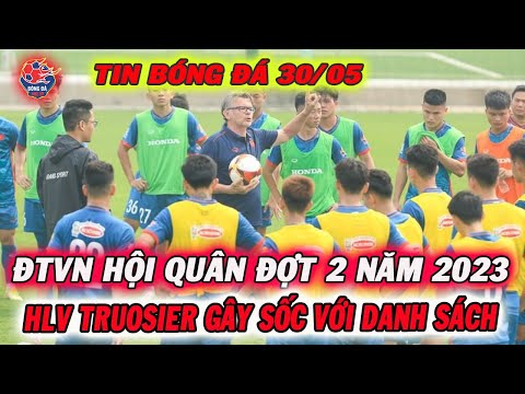 ĐTVN Hội Quân Đợt 2/2023: HLV Troussier Gây Sốc Với Danh Sách Triệu Tập 30 Cái Tên Lên Tuyển