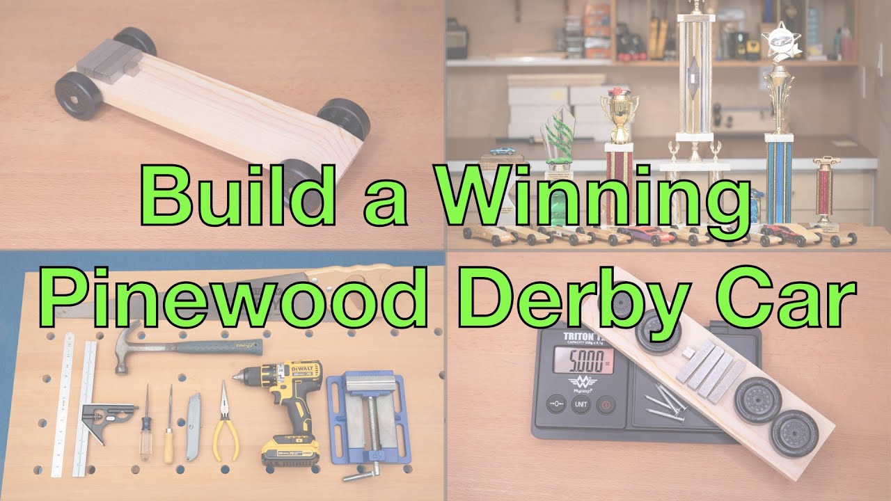 How to Build a Pinewood Derby Race Car Using Simple Tools 