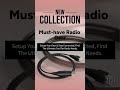 Must-Have Radio Gear