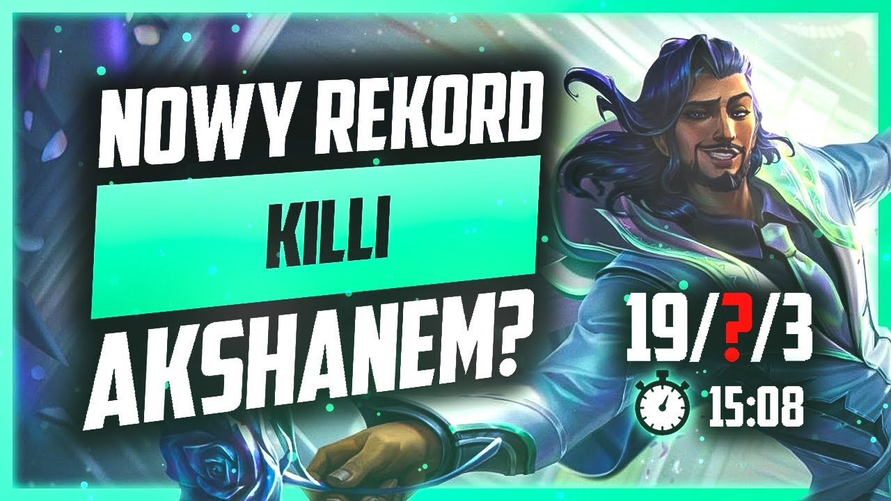 NOWY REKORD KILLI AKSHANEM?