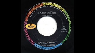Manolo Muñoz - Roque Cañon - Musart 4076-b
